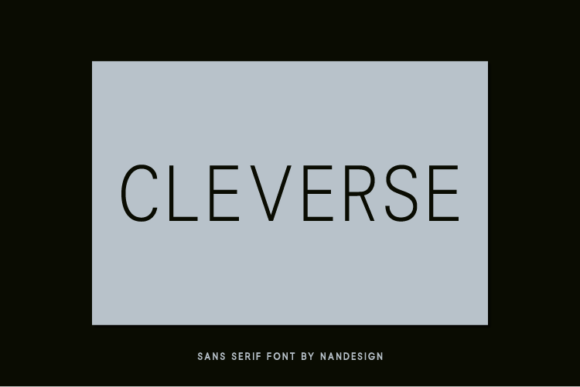 Cleverse: A Modern Sans Serif Typeface for Editorial Design