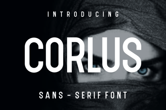Corlus Typeface Review: A Versatile Sans Serif for Modern Campaigns