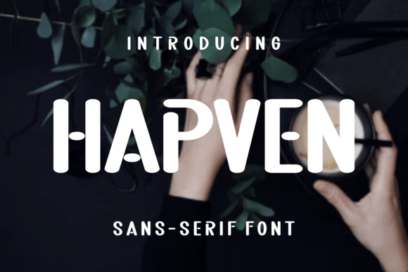 Hapven: A Clean Sans Serif Font for Polished Brand Identity