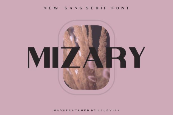Mizary: The Modern Sans Serif Typeface for Digital Clarity