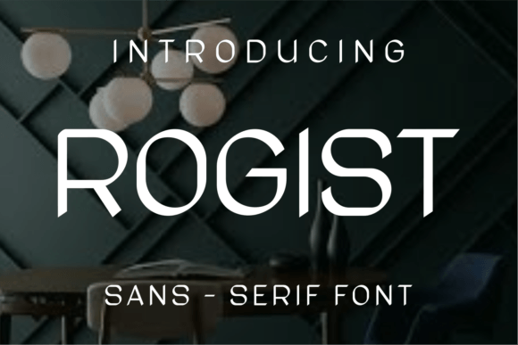 Rogist Typeface: A Modern Sans Serif for Clean Digital Layouts