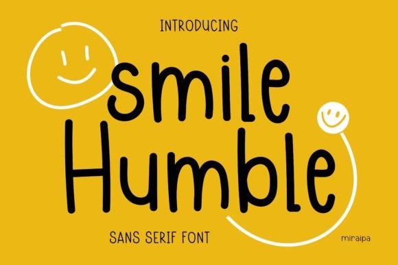 Smile Humble: The Friendly Typeface for Approachable Branding