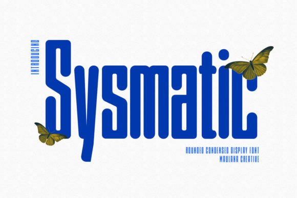 Sysmatic: The Super Condensed Sans Serif for Modern Web Design
